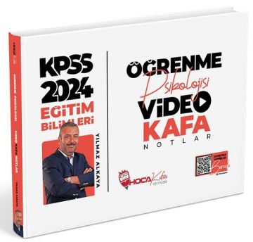 Hoca Kafası 2024 KPSS Eğitim Bilimleri Öğrenme Psikolojisi Video Kafa Notlar - Yılmaz Alkaya Hoca Kafası Yayınları