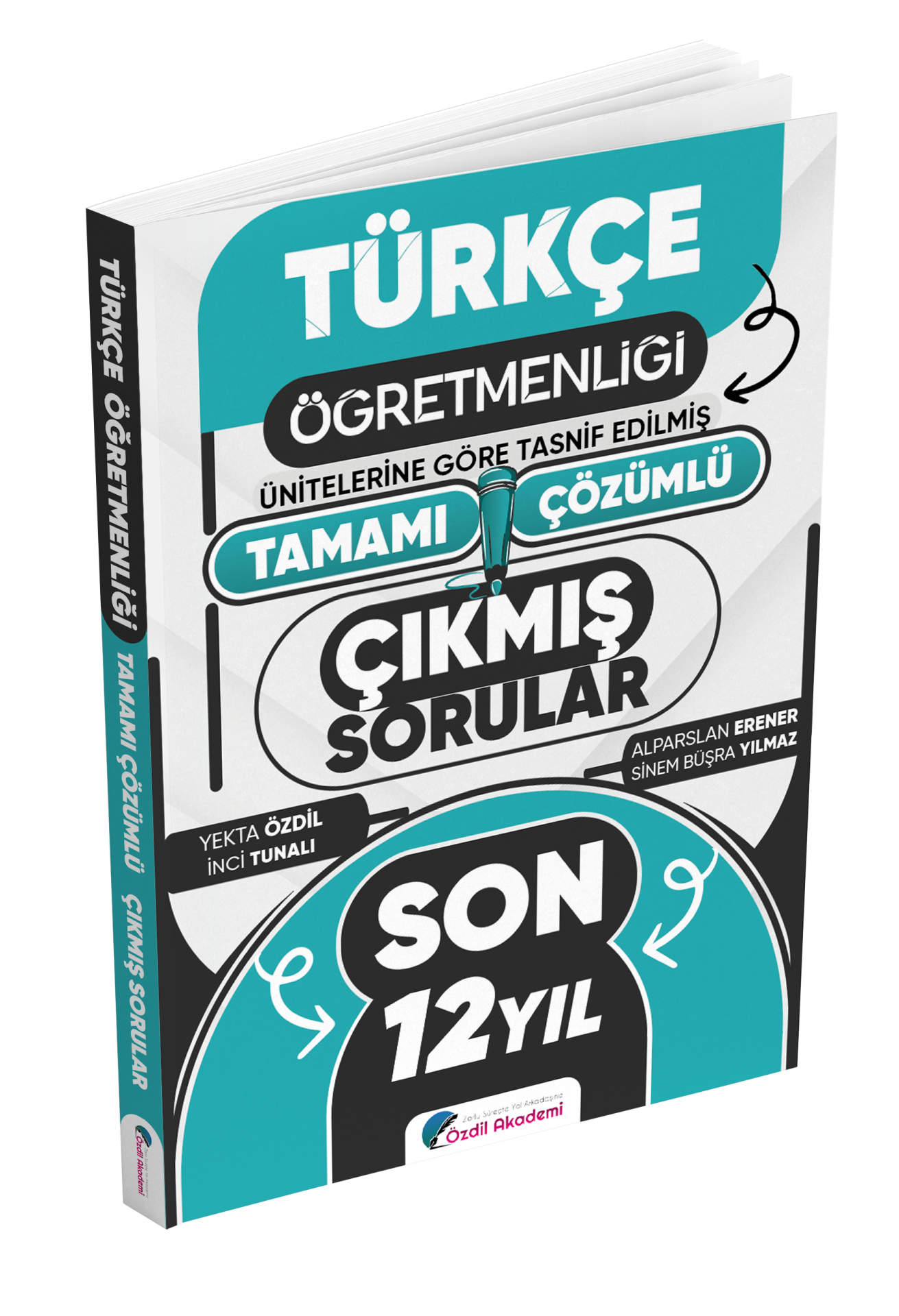 Özdil Akademi MEB-AGS ÖABT Türkçe Öğretmenliği Son 12 Yıl Tamamı Çözümlü Çıkmış Sorular