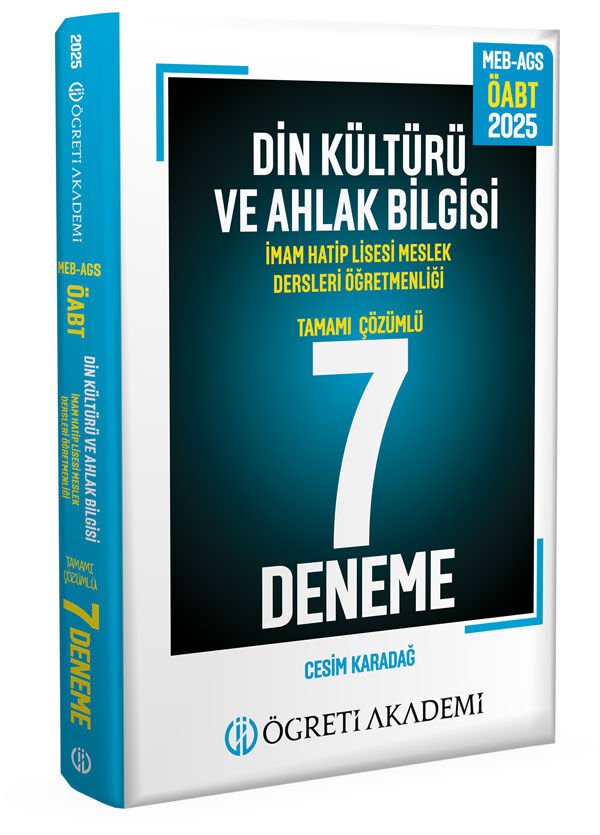 2025 MEB AGS ÖABT Din Kültürü ve Ahlak Bilgisi Tamamı Çözümlü 7 Deneme Öğreti Akademi