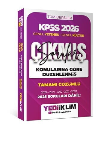 Yediiklim Yayınları 2026 KPSS Genel Yetenek Genel Kültür Konularına Göre Düzenlenmiş Tamamı Çözümlü Çıkmış Sorular