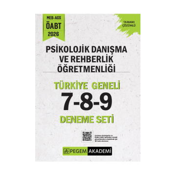 Pegem Yayınları 2026 MEB AGS ÖABT Psikolojik Danışma ve Rehberlik Öğretmenliği Tamamı Çözümlü Türkiye Geneli 7-8-9 (3'lü Deneme Seti)