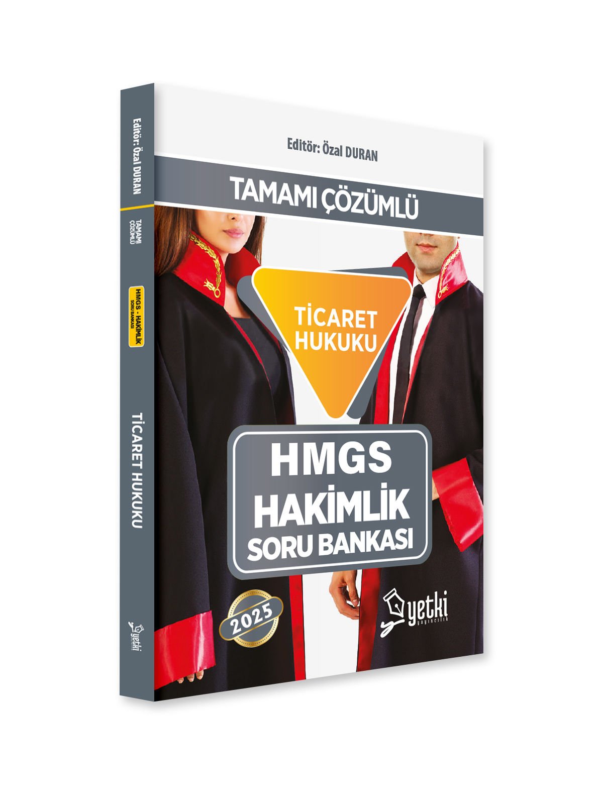 2025 Ticaret Hukuku Hmgs Ve Hakimlik Soru Bankası Yetki Yayınları