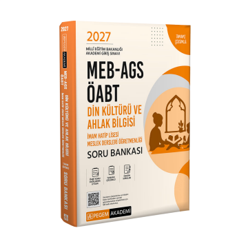 Pegem Yayınları 2027 MEB-AGS ÖABT Din Kültürü ve Ahlak Bilgisi-İmam Hatip Lisesi Tamamı Çözümlü Soru Bankası