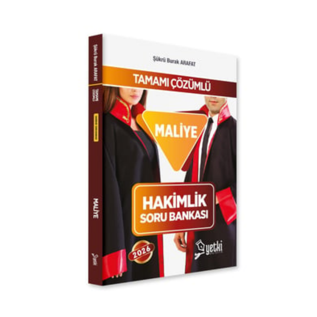 2026 Hakimlik Maliye Soru Bankası Şükrü Burak Arafat Yetki Yayınları