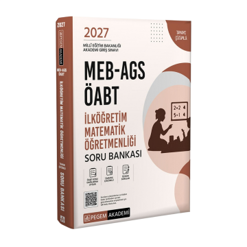 Pegem Yayınları 2027 MEB-AGS ÖABT İlköğretim Matematik Öğretmenliği Tamamı Çözümlü Soru Bankası