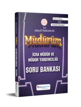 T.C. ADALET BAKANLIĞI İCRA MÜDÜR VE MÜDÜR YARDIMCILIĞI TAMAMI ÇÖZÜMLÜ SORU BANKASI 2023