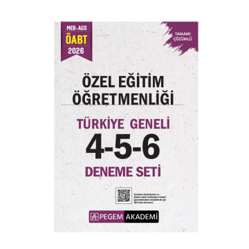 Pegem Yayınları 2026 MEB AGS ÖABT Özel Eğitim Öğretmenliği Tamamı Çözümlü Türkiye Geneli 4-5-6 (3'lü Deneme Seti)