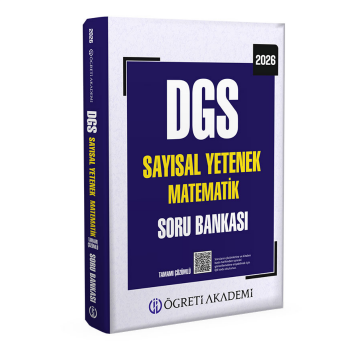 2026 DGS Sayısal Yetenek Matematik Tamamı Çözümlü Soru Bankası Öğreti Akademi