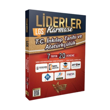 Liderler Karması 8. Sınıf LGS T.C. İnkılap Tarihi ve Atatürkçülük 7 Yayın 20 Deneme Çözümlü