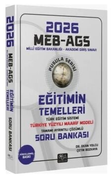 2026 MEB-AGS Eğitimin Temelleri ve Türk Eğitim Sistemi ve Maarif Modeli Soru Bankası Çözümlü Pusula Serisi - Okan Yolcu CBA Yayınları