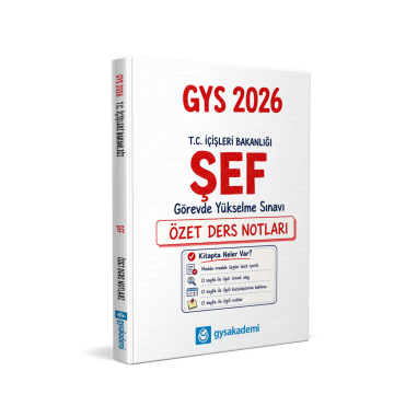 GYS Akademi 2026 T.C. İçişleri Bakanlığı Şef GYS Özet Ders Notları