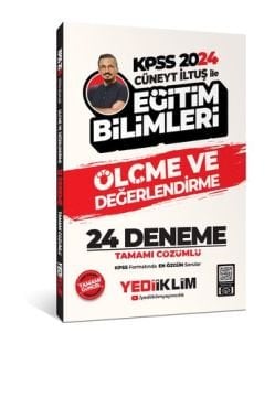 Yediiklim Yayınları 2024 KPSS Cüneyt İLTUŞ ile Eğitim Bilimleri Ölçme ve Değerlendirme Tamamı Çözümlü 24 Deneme