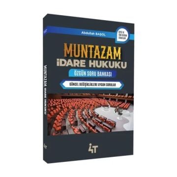 Muntazam İdare Hukuku Özgün Soru Bankası 4t Yayınları