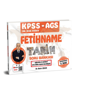 Bekir Çelik KPSS AGS FETİHNAME Tarih Soru Bankası