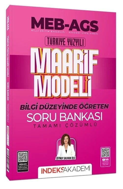 İndeks Akademi MEB-AGS Türkiye Yüzyılı Maarif Modeli Soru Bankası Çözümlü - Zeynep Salman İçli İndeks Akademi Yayıncılık
