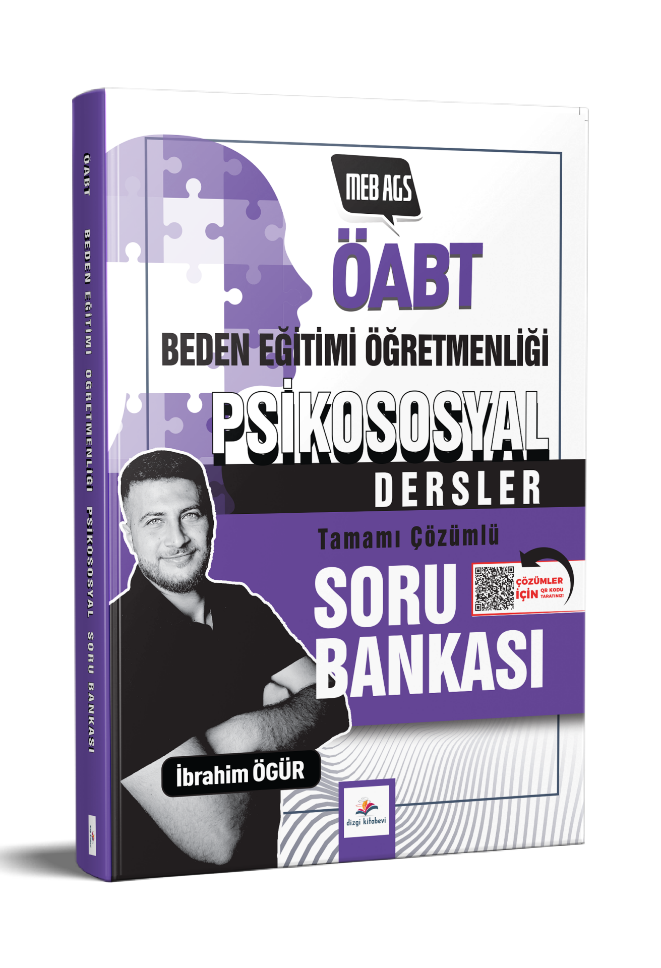 Dizgi Kitap 2026 Meb Ags ÖABT Beden Eğitimi Psikososyal Dersler Tamamı PDF Çözümlü Soru Bankası İbrahim Ögür