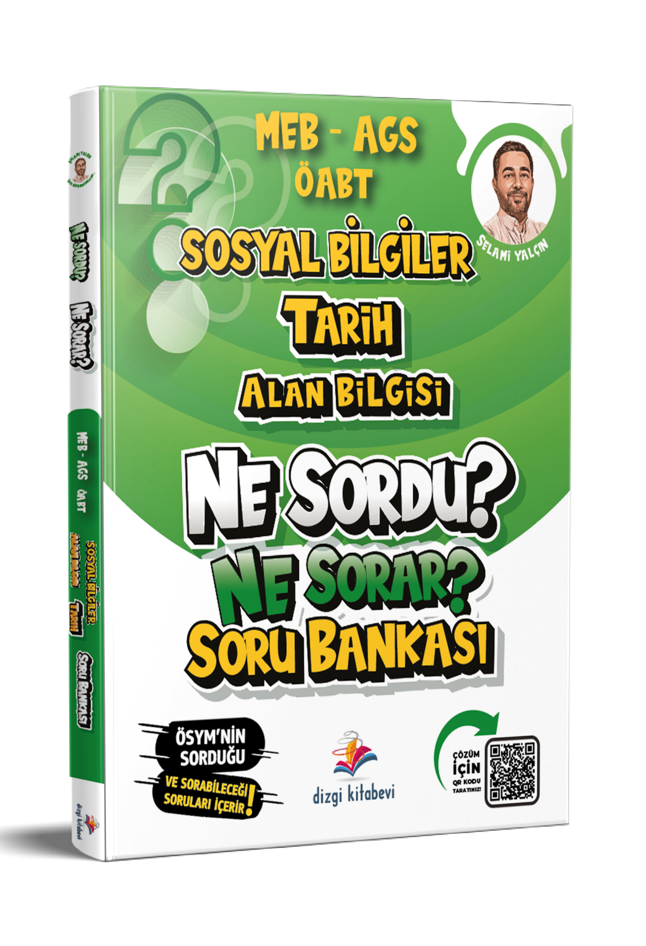 Dizgi Kitap 2026 Meb Ags ÖABT Sosyal Bilgiler Tarih Ne Sordu Ne Sorar Soru Bankası Selami Yalçın