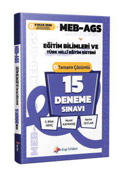 Dizgi Kitap 2026 MEB-AGS Eğitim Bilimleri ve Türk Milli Eğitim Sistemi Tamamı Çözümlü 15 Deneme Sınavı E. Bilal Genç, Murat Kaynakçı, Kerim Ceylan