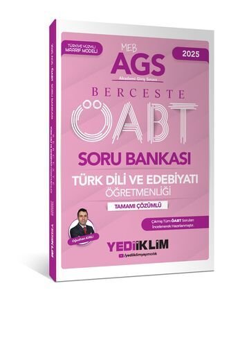 MEB AGS ÖABT Berceste Türk Dili ve Edebiyatı Öğretmenliği Tamamı Çözümlü Soru Bankası Yediiklim Yayınları