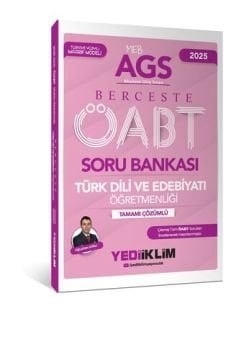 MEB AGS ÖABT Berceste Türk Dili ve Edebiyatı Öğretmenliği Tamamı Çözümlü Soru Bankası Yediiklim Yayınları