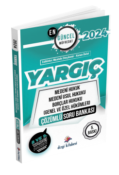 Dizgi Kitap 2024 Yargıç Medeni Hukuk, Medeni Usul Hukuku, Borçlar Hukuku (Genel Ve Özel Hükümler) Çözümlü Soru Bankası