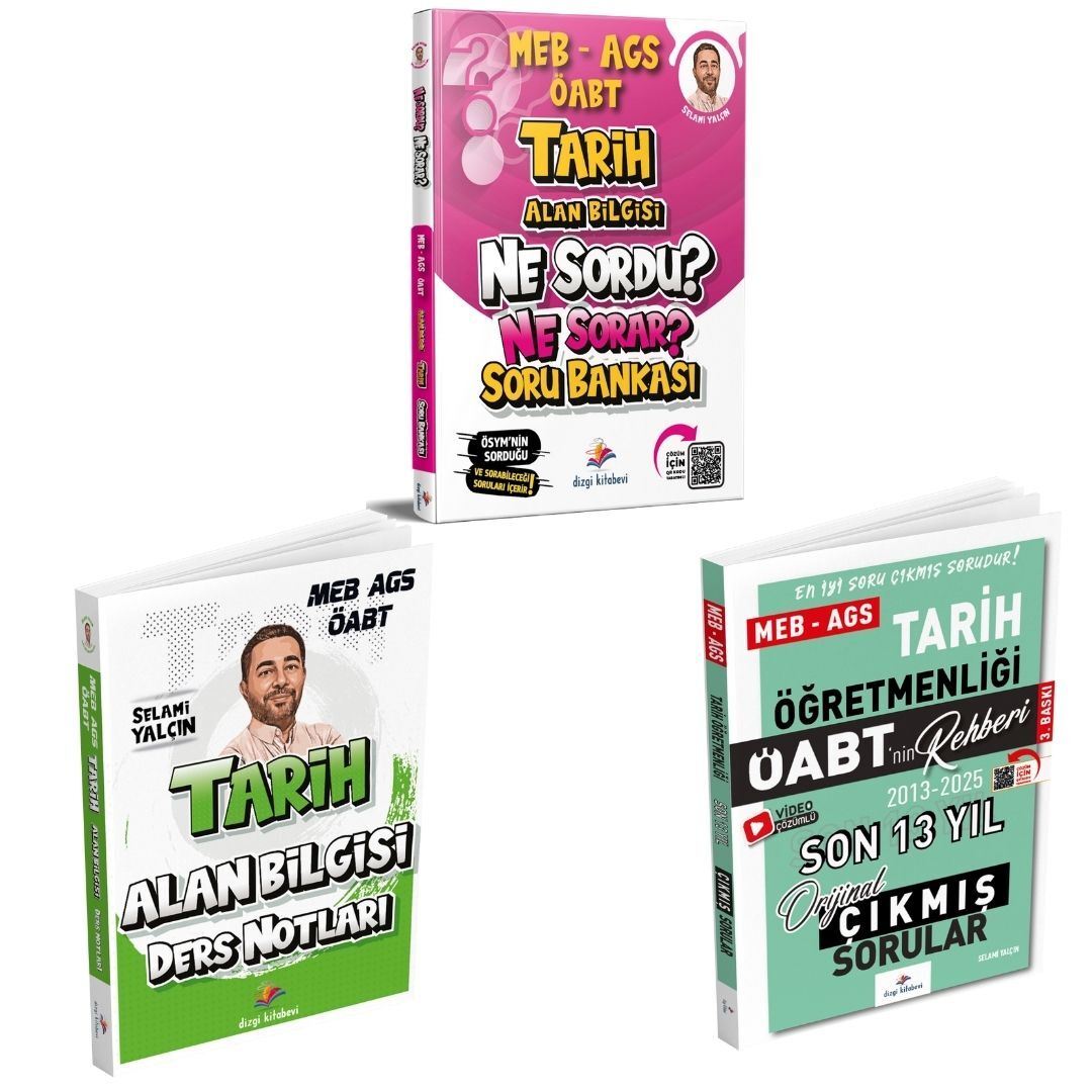 Dizgi Kitap 2026 Meb Ags ÖABT Tarih Alan Bilgisi Ders Notları & Tarih Alan Bilgisi Ne Sordu Ne Sorar Soru Bankası ve Tarih Son 13 Yıl Çıkmış Sorular Selami Yalçın Seti