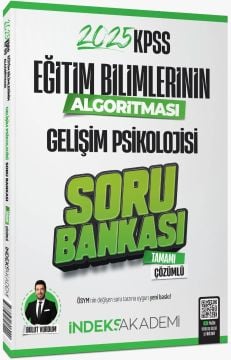 İndeks Akademi 2025 KPSS Eğitim Bilimlerinin Algoritması Gelişim Psikolojisi  Soru Bankası Çözümlü - Bulut Vurdum İndeks Akademi Yayıncılık