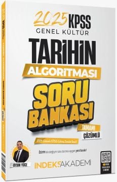 İndeks Akademi 2025 KPSS Tarihin Algoritması Soru Bankası Çözümlü - Aydın  Yüce İndeks Akademi Yayıncılık