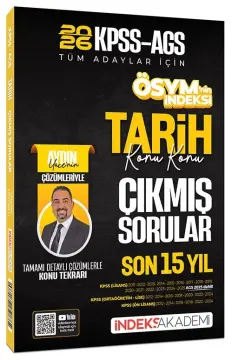 İndeks Akademi Yayıncılık 2026 KPSS MEB-AGS Tarih ÖSYM nin İndeksi Çıkmış Sorular Son 15 Yıl Konu Konu Çözümlü - Aydın Yüce