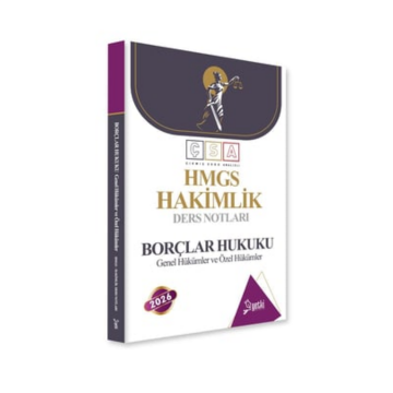 2026 ÇSA Borçlar Hukuku Genel ve Özel Hükümler Hakimlik ve Hmgs Ders Notları Yetki Yayınları