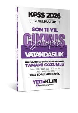 Yediiklim Yayınları 2026 KPSS Genel Kültür Vatandaşlık Konularına Göre Tamamı Çözümlü Son 11 Yıl Çıkmış Sorular