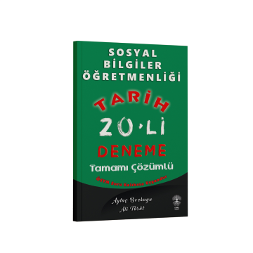 2024 ÖABT Sosyal Bilgiler Öğretmenliği Tarih Tamamı Çözümlü 20'li Deneme Künçe Yayınları