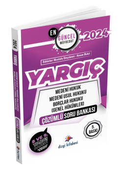 Dizgi Kitap 2024 Yargıç Medeni Hukuk, Medeni Usul Hukuku, Borçlar Hukuku (Genel Hükümler) Çözümlü Soru Bankası