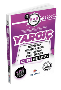 Dizgi Kitap 2024 Yargıç Medeni Hukuk, Medeni Usul Hukuku, Borçlar Hukuku (Genel Hükümler) Çözümlü Soru Bankası