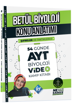 Betül Biyoloji Konu Anlatımı 54 Günde AYT Biyoloji Video Kamp Kitabı