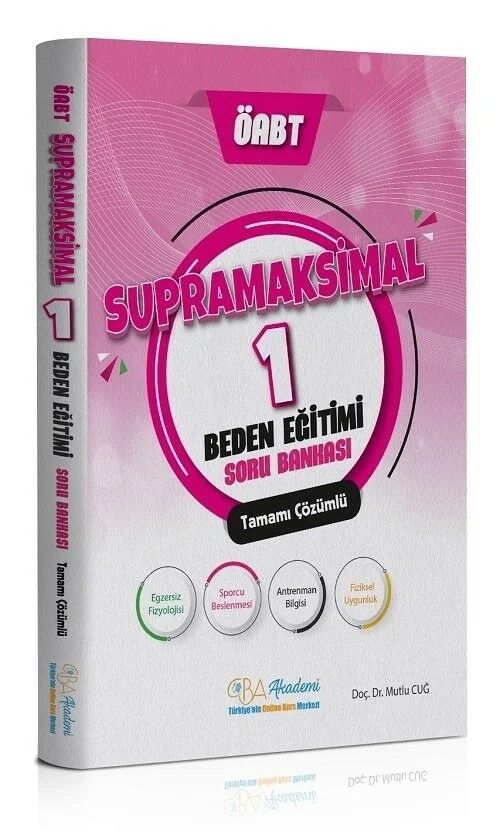 ÖABT Beden Eğitimi Supramaksimal-1 Soru Bankası Çözümlü - Mutlu Cuğ CBA Yayınları