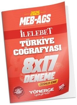 Yönerge 2025 MEB-AGS Türkiye Coğrafyası İLELEBET 8x17 Deneme Çözümlü Yönerge Yayınları