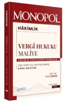 Monopol Yayınları Hakimlik Maliye, Vergi Hukuku Konu Anlatımı 2. Baskı - Özgür Şahan