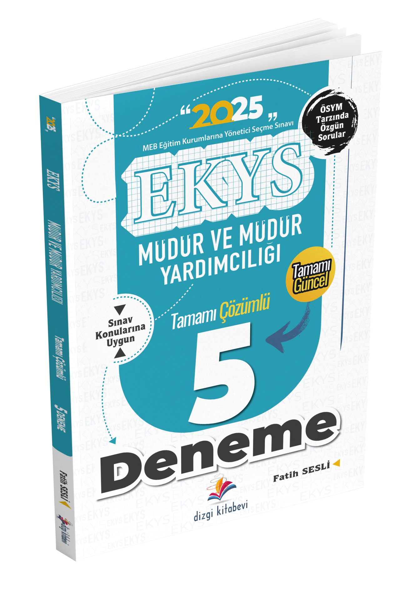 Dizgi Kitap 2025 MEB EKYS Müdür ve Müdür Yardımcılığı Tamamı Çözümlü 5`li Deneme Fatih Sesli