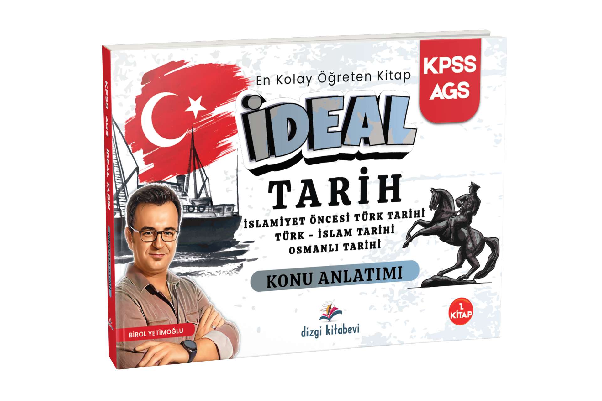 Dizgi Kitap 2026 KPSS MEB AGS İdeal Tarih İslamiyet Öncesi Türk Tarihi - Türk İslam Tarihi - Osmanlı Tarihi Konu Anlatımı Birol Yetimoğlu