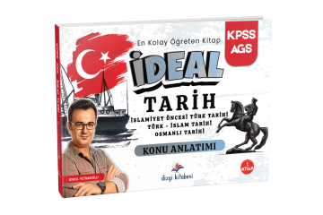 Dizgi Kitap 2026 KPSS MEB AGS İdeal Tarih İslamiyet Öncesi Türk Tarihi - Türk İslam Tarihi - Osmanlı Tarihi Konu Anlatımı Birol Yetimoğlu