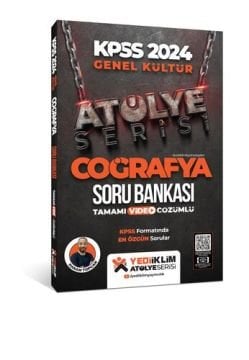 2024 Kpss Atölye Serisi Tamamı Video Çözümlü Coğrafya Soru Bankası