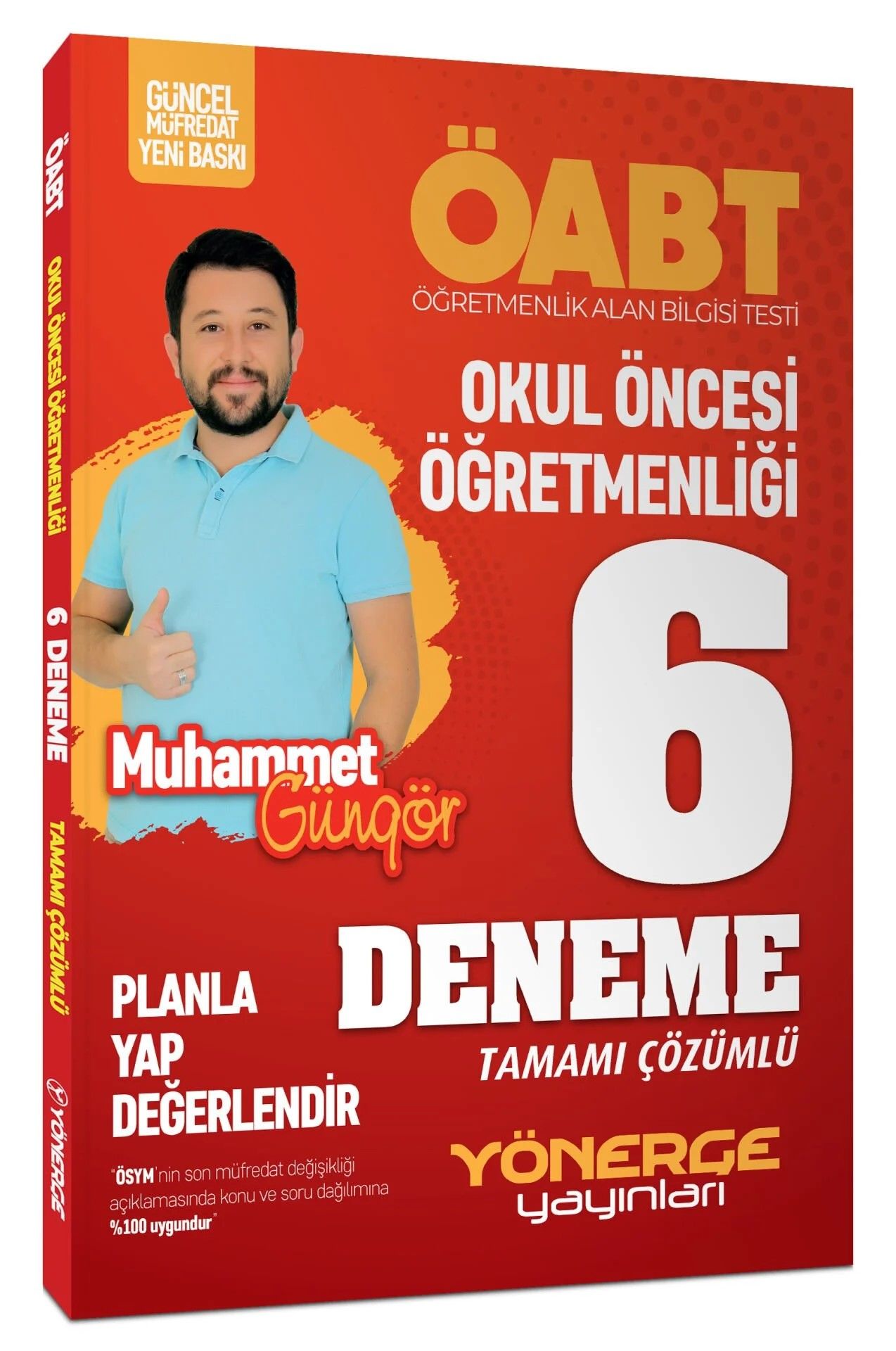 Yönerge ÖABT Okul Öncesi Öğretmenliği 6 Deneme Çözümlü - Muhammet  Güngör Yönerge Yayınları