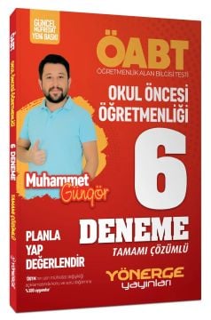 Yönerge ÖABT Okul Öncesi Öğretmenliği 6 Deneme Çözümlü - Muhammet  Güngör Yönerge Yayınları