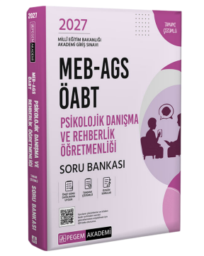 Pegem Yayınları 2027 MEB-AGS ÖABT Psikolojik Danışma ve Rehberlik Tamamı Çözümlü Soru Bankası