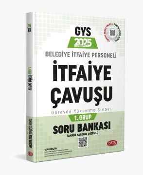 Belediye İtfaiye Personeli İtfaiye Çavuşu 1. Grup GYS Soru Bankası Data Yayınları