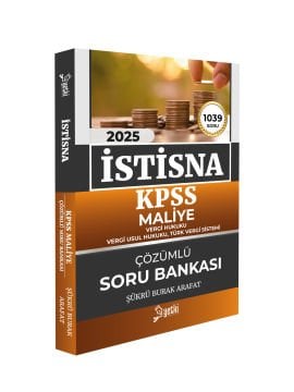 2025 Yetki İstisna Maliye Kpss Çözümlü Soru Bankası Yetki Yayınları