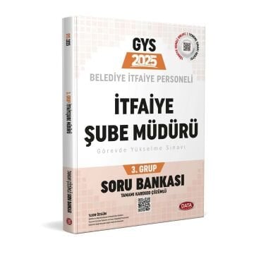 Data Yayınları 2025 GYS Belediye İtfaiye Personeli 3. Grup İtfaiye Şube Müdürü Soru Bankası (Tamamı Karekod)
