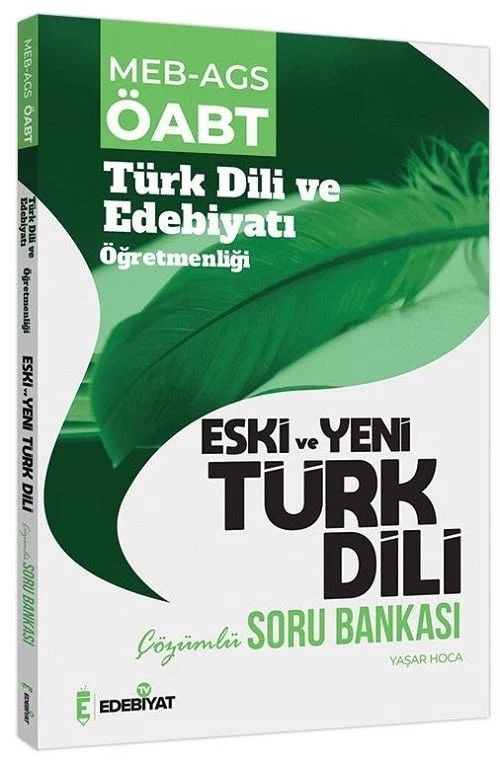 ÖABT Türk Dili ve Edebiyatı Eski ve Yeni Türk Dili Soru Bankası Çözümlü Edebiyat TV Yayınları