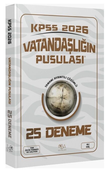 2026 KPSS Vatandaşlık Vatandaşlığın Pusulası 25 Deneme Çözümlü - Ali Koç CBA Yayınları